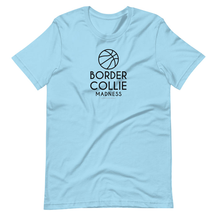 Border Collie Madness Tee